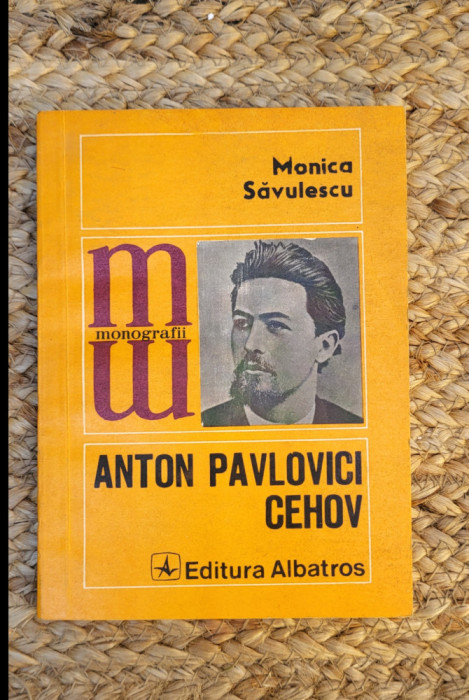 Monica Savulescu -Anton Pavlovici Cehov