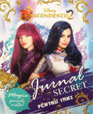 Cumpara ieftin Disney. Descendenții 2. Jurnal secret pentru fani