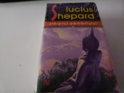 Sfirsitul pamintului, 1, 2 - Lucius Shepard foto