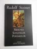 MISIUNEA SUFLETELOR POPOARELOR - RUDOLF STEINER