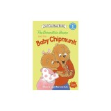 The Berenstain Bears and the Baby Chipmunk