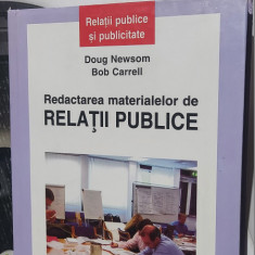 REDACTAREA MATERIALELOR PE RELATII PUBLICE DOUG NEWSOM BOB CARRELL POLIROM