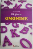Dictionar Omonime Alexandru Emil M. - DEX Sinonime, Antonime, Paronime - Editura Academiei