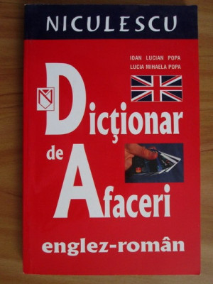 Dictionar de afaceri englez-roman - Ioan Lucian Popa foto