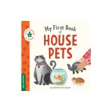 My First Book of House Pets