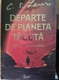 Departe de planeta tacuta de C.S. Lewis