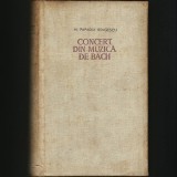 CONCERT DIN MUZICĂ DE BACH - HORTENSIA PAPADAT BENGESCU