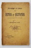 ENSEIGNEMENT DU FRANCAIS, DICTION ET RECITATION (A L&#039;USAGE DES ELEVES ROUMAINS) par IONNESCOU GION - BUCURESTI, 1902