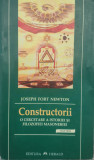 Constructorii O Cercetare A Istoriei Si Filozofiei Masoneriei - Joseph Fort Newton ,558575, Herald