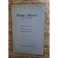 RENEE DE BENOIT -AMINTIRI SI SCRISORI ,1929