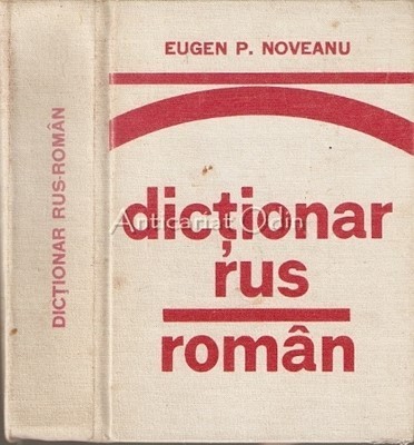 Dictionar Rus-Roman - Eugen P. Noveanu foto