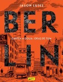 Cumpara ieftin Berlin. Cartea A Doua: Oras De Fum, Jason Lutes - Editura Art