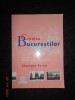Gheorghe Parusi - Cronica Bucurestilor (Editura Compania, 2005) - Carte Istorie