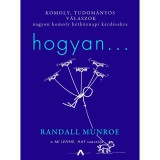 Hogyan... - Randall Munroe