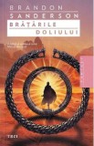 Bratarile doliului - Brandon Sanderson