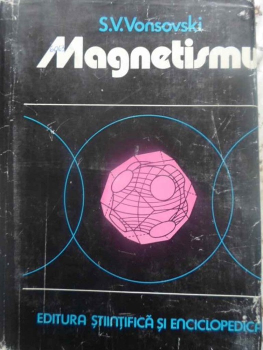 MAGNETISMUL-S.V. VONSOVSKI-231226
