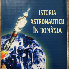 Istoria astronauticii in Romania - Ioan N. Radu// 2006