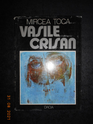 MIRCEA TOCA - VASILE CRISAN. ALBUM PICTURA (1985, editie cartonata) foto