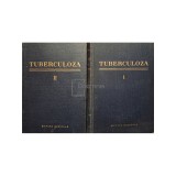 Marius Nasta (red.) - Tuberculoza, 2 vol. (Editia: 1957 / 1958)