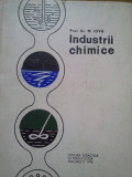 M. Iovu - Industrii chimice (editia 1972)
