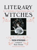 Literary Witches: A Celebration of Magical Women Writers, 2017