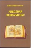 Abecedar duhovnicesc (sau Alfabet duhovnicesc) - Sfantul Dimitrie al Rostovului