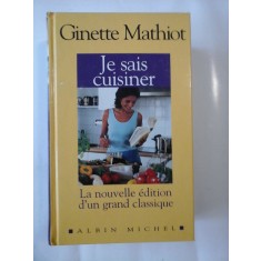 JE SUIS CUISINER - GINETTE MATHIOT