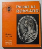 Frederic Boyer - Pierre de Ronsard (col. &quot;Poetes d&#039;hier et d&#039;aujourd&#039;hui&quot;)