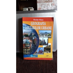 GEOGRAFIA ASEZARILOR URBANE - NICOLAE ILINCA