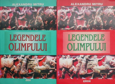 Legendele Olimpului (2 volume) &amp;ndash; Alexandru Mitru foto