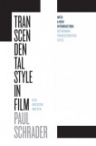 Transcendental Style in Film | Paul Schrader