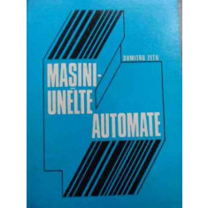 Masini Unelte Automate - D. Zetu ,523857