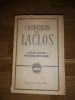 Legaturiel primejdioase - Choderlos de Laclos, 1966