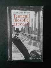 FRANCIS E. PETERS - TERMENII FILOZOFIEI GRECESTI (1993) foto