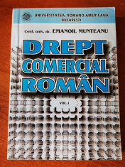 Drept comercial roman, vol. I, conf. univ. dr. Emanoil Munteanu foto