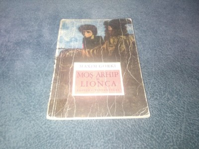 MAXIM GORKI - MOS ARHIP SI LIONCA foto