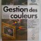 Gestion des couleurs