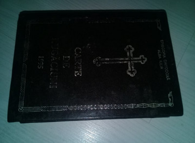 Carte religioasa veche,CARTE DE RUGACIUNI,608 p,pozele reflecta realitatea carti foto