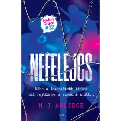 Nefelejcs - M.J. Arlidge foto
