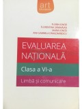 Florin Ionita - Evaluarea nationala, clasa a VI-a - Limba si comunicare (Editia: 2014)