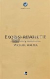 Exod si revolutie - 2011 - Michael Walzer (AD29), Tact
