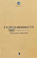 Exod si revolutie - 2011 - Michael Walzer (AD29)