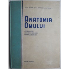 Anatomia omului. Angeiologie, glande endocrine, sistemul nervos &ndash; Z. Iagnov