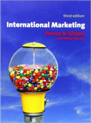 International Marketing [Third Edition] - Pervez N. Ghauri, Philip Cateora foto