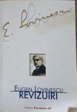 Revizuire - Eugen Lovinescu, Paralela 45, 2003, Roman, Beletristica, 391 pagini, Romana