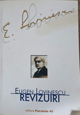 REVIZUIRE-EUGEN LOVINESCU-241615 foto