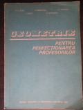 Geometrie pentru perfectionarea profesorilor-A.C.Albu, F.Rado, V.Obadeanu, D.Smaranda, I.P.Popescu
