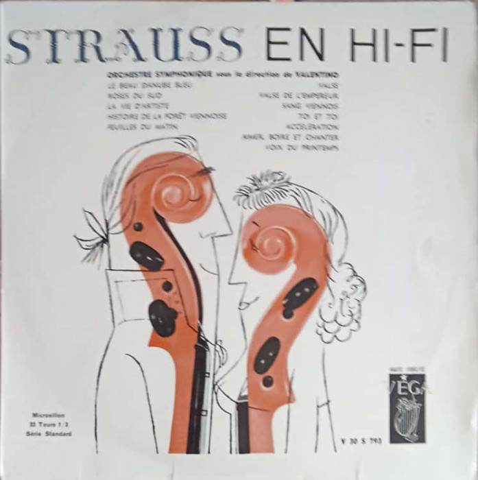 Disc vinil, LP. Strauss En Hi-Fi-Orchestre Symphonique sous la direction de Valentino