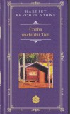 Coliba unchiului Tom - Harriet Beecher Stowe, Editura Rao, Romana, Carti Beletristica, Roman Clasica, Coperta Cartonata, 2014