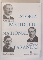 ISTORIA PARTIDULUI NATIONAL TARANESC , DOCUMENTE , 1926 - 1947 , volum alcatuit de VASILE ARIMIA ... ALEXANDRU CEBUC , 1994